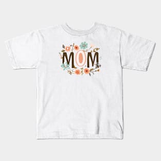 mothers day, gift, mom, mommy, mother, mom gift idea, aunt, mom birthday, motherhood, gift for mom, mama, Kids T-Shirt